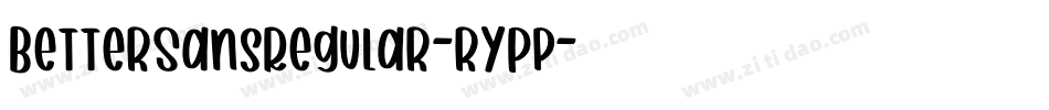 BetterSansRegular-rYPp字体转换