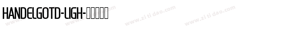 HandelGotD-Ligh字体转换