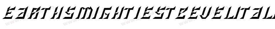EarthsMightiestBevelItalic-GVKA字体转换
