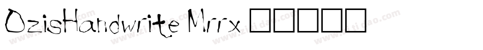OzisHandwrite-Mrrx字体转换