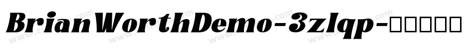 BrianWorthDemo-3zlqp字体转换