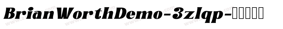 BrianWorthDemo-3zlqp字体转换