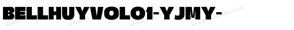 BellhuyVol01-YjMy字体转换