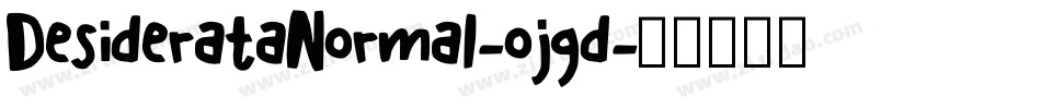 DesiderataNormal-ojgd字体转换