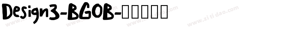 Design3-BGOB字体转换