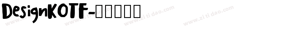 DesignKOTF字体转换
