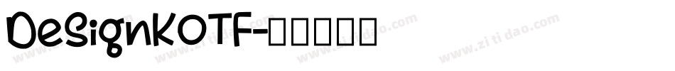 DesignKOTF字体转换