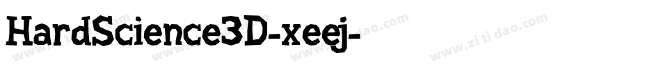 HardScience3D-xeej字体转换