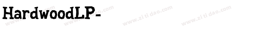 HardwoodLP字体转换