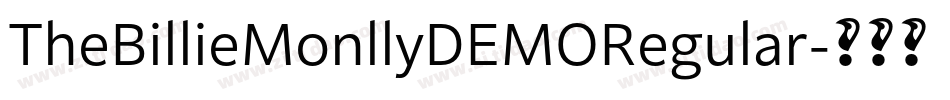 TheBillieMonllyDEMORegular字体转换