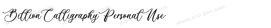 BillionCalligraphyPersonalUse-Lg44字体转换