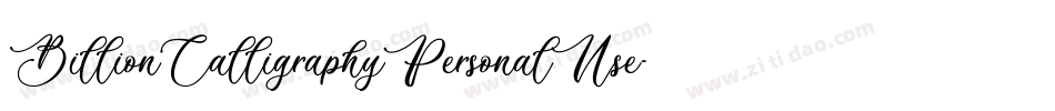BillionCalligraphyPersonalUse-Lg44字体转换