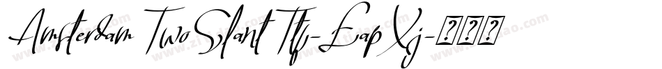 AmsterdamTwoSlantTtf-EapXj字体转换