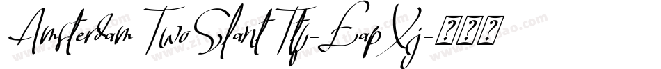 AmsterdamTwoSlantTtf-EapXj字体转换