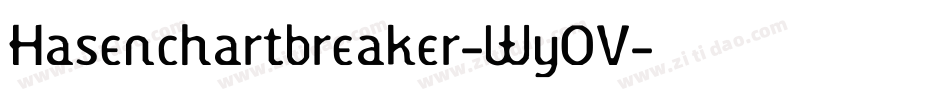 Hasenchartbreaker-WyOV字体转换