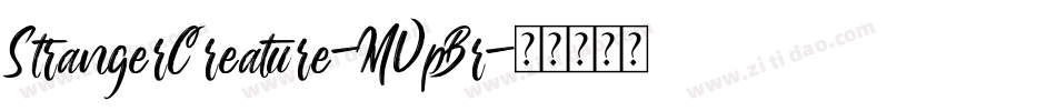 StrangerCreature-MVpBr字体转换