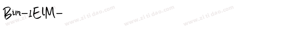 Bim-1ElM字体转换