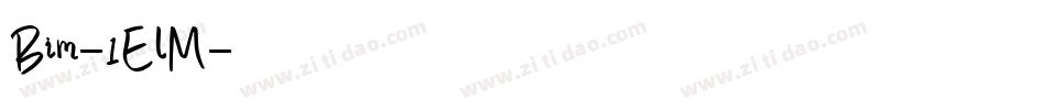 Bim-1ElM字体转换
