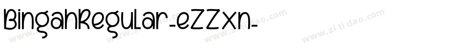 BingahRegular-eZZxn字体转换