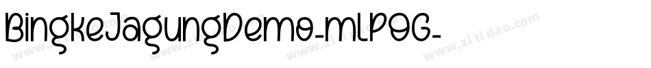 BingkeJagungDemo-mLPOG字体转换
