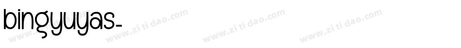 bingyuyas字体转换