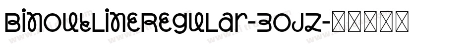 BinoutlineRegular-3ojZ字体转换