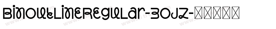 BinoutlineRegular-3ojZ字体转换