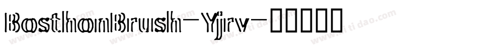 BosthonBrush-Yjrv字体转换