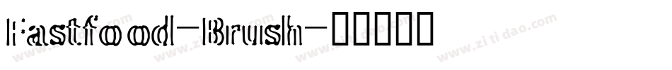 Fastfood-Brush字体转换