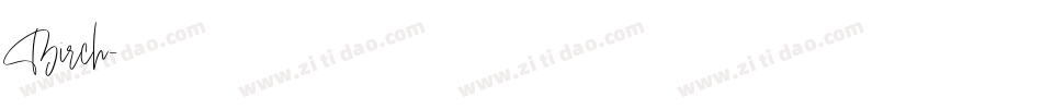 Birch字体转换