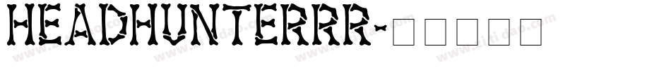 HeadhunterRR字体转换