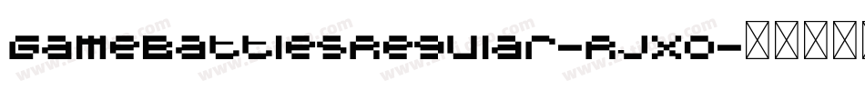 GameBattlesRegular-RjXo字体转换
