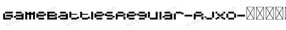 GameBattlesRegular-RjXo字体转换