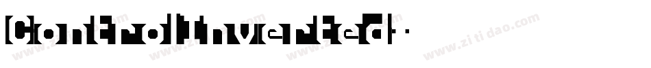 ControlInverted字体转换