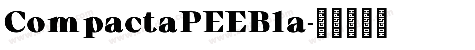 CompactaPEEBla字体转换