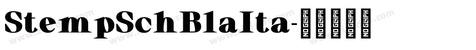 StempSchBlaIta字体转换