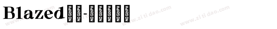 Blazed火焰字体转换