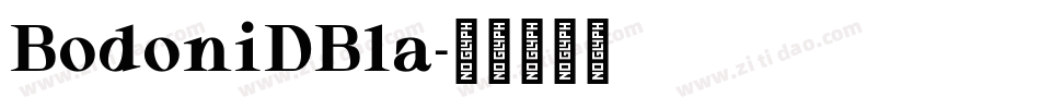 BodoniDBla字体转换