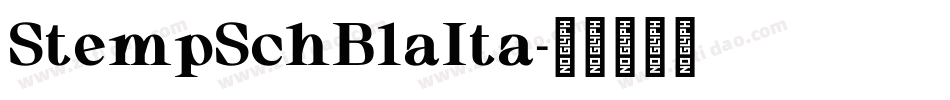 StempSchBlaIta字体转换