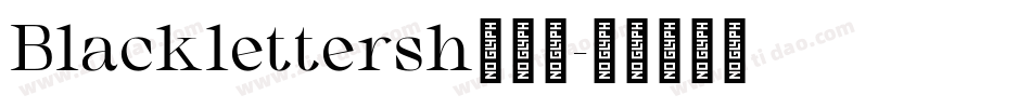 Blacklettersh转换器字体转换