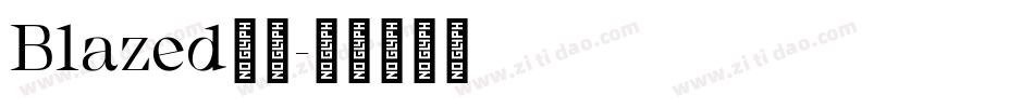 Blazed火焰字体转换
