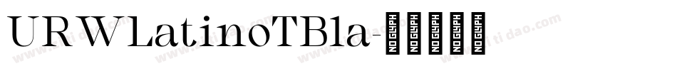 URWLatinoTBla字体转换