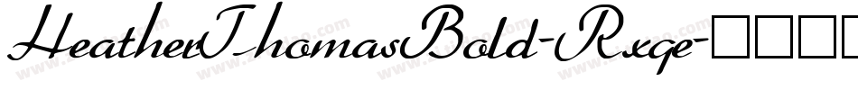 HeatherThomasBold-Rxqe字体转换