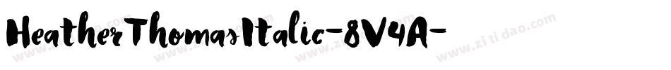 HeatherThomasItalic-8V4A字体转换