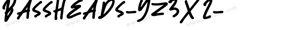 Bassheads-Yz3X2字体转换
