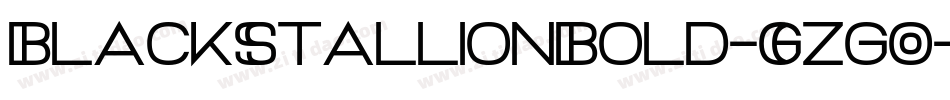 BlackStallionBold-GzgO字体转换