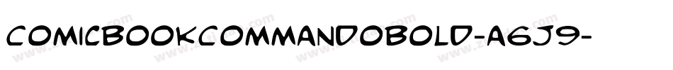 ComicBookCommandoBold-a6J9字体转换