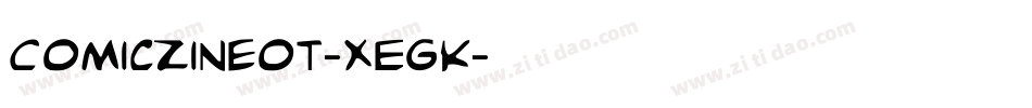 Comiczineot-XEgK字体转换