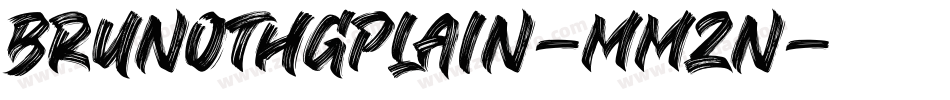 Brunothgplain-MMzn字体转换