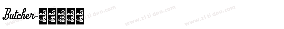 Butcher字体转换